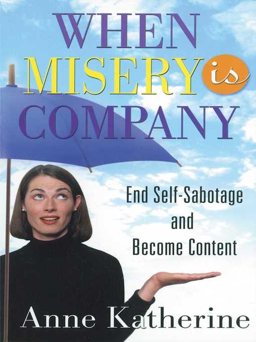 Title details for When Misery is Company by Anne Katherine - Available